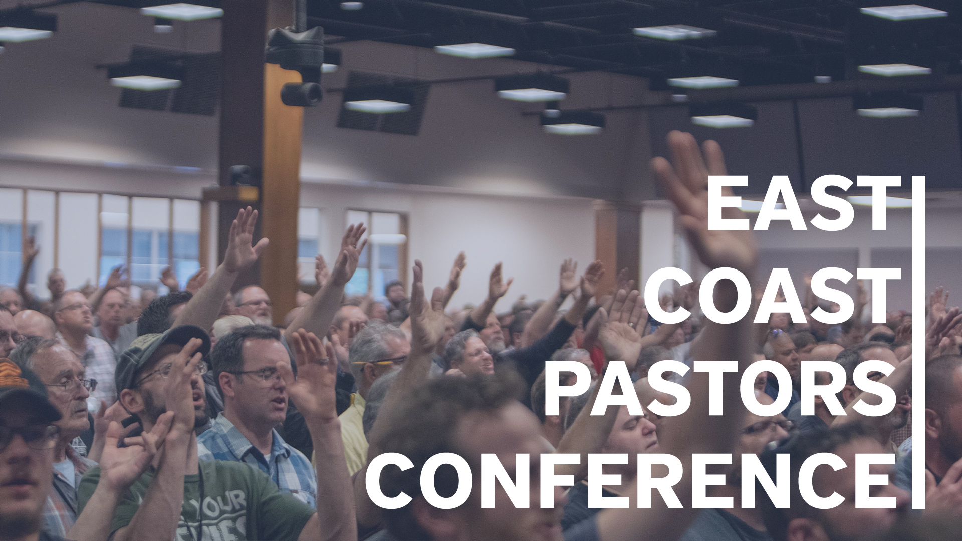 2024 ECPC East Coast Pastors' Conference Calvary Chapel